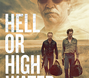 Hell or High Water